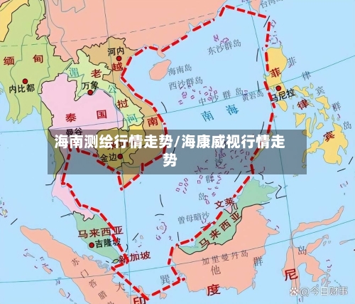 海南测绘行情走势/海康威视行情走势
